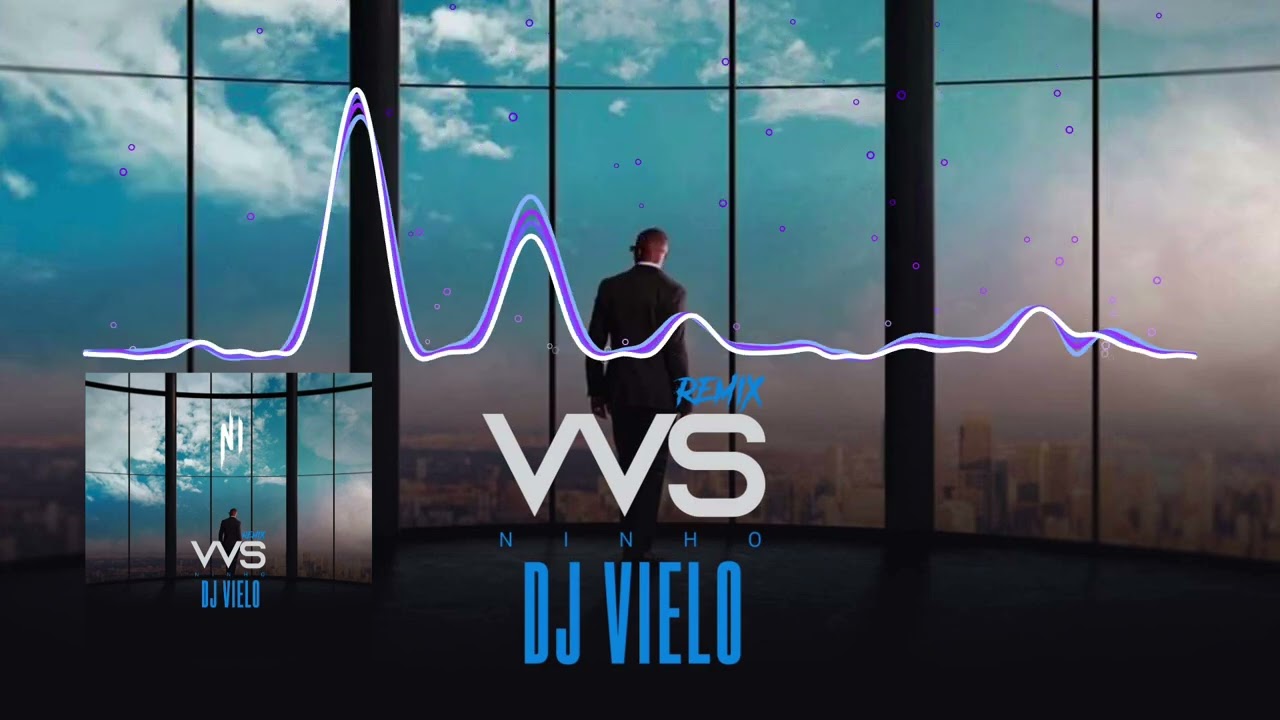 Dj Vielo X Ninho - VVS Remix