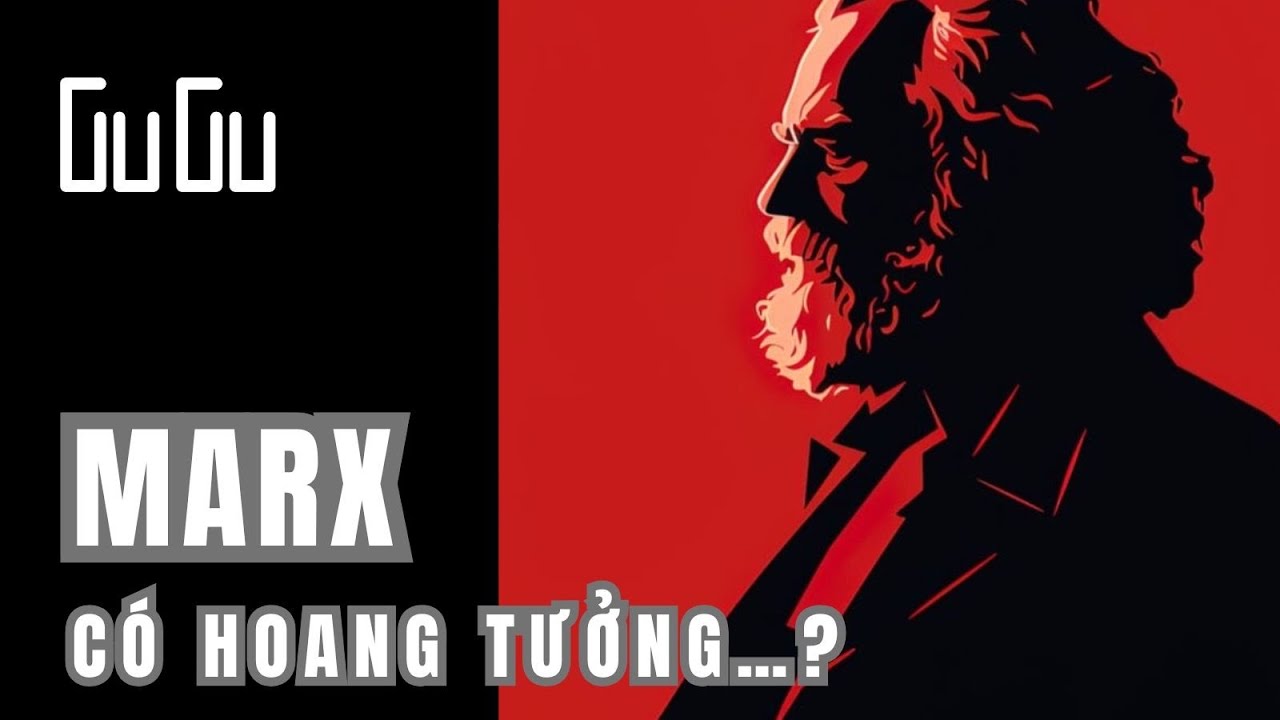 Chủ Nghĩa Marx - Sự Điên Rồ Của Phép Biện Chứng