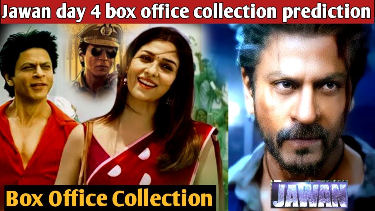 Jawan Day 4 Box Office Collection: Shocking Prediction for Shahrukh Khan