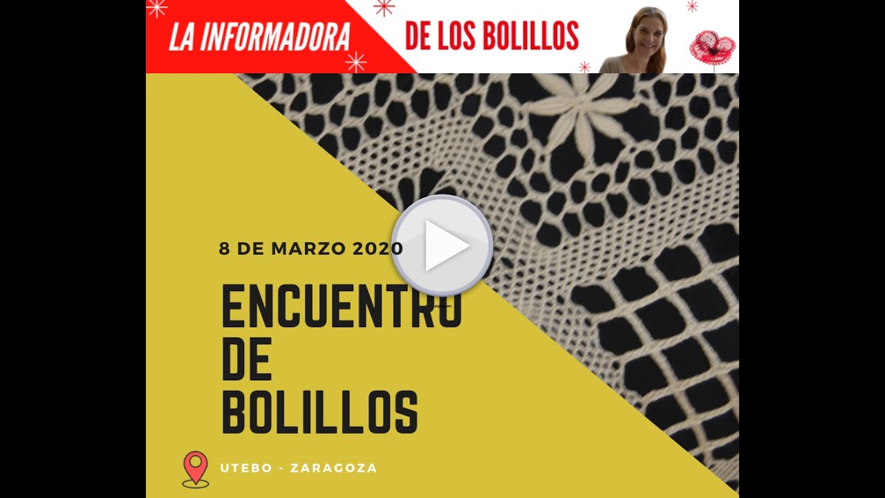 Utebo - XIX Encuentro de Bolillos 2020