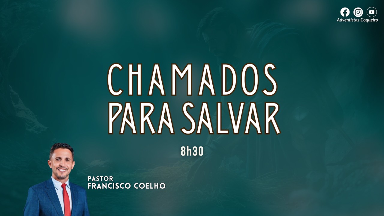Culto de Adoração 07.02.2026 | CHAMADOS PARA SALVAR | PR. FRANCISCO COELHO