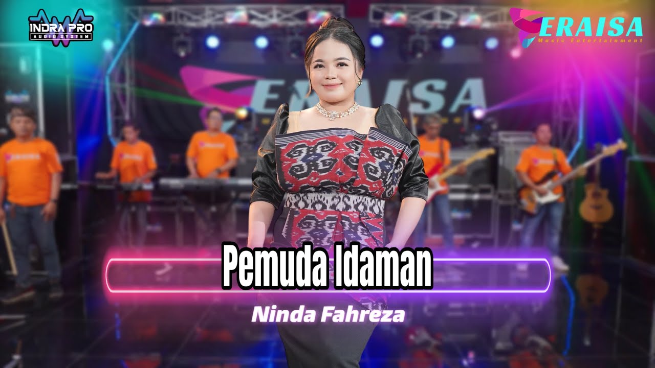 PEMUDA IDAMAN - Ninda Fahreza - OM ERAISA ( Live Record Studio )