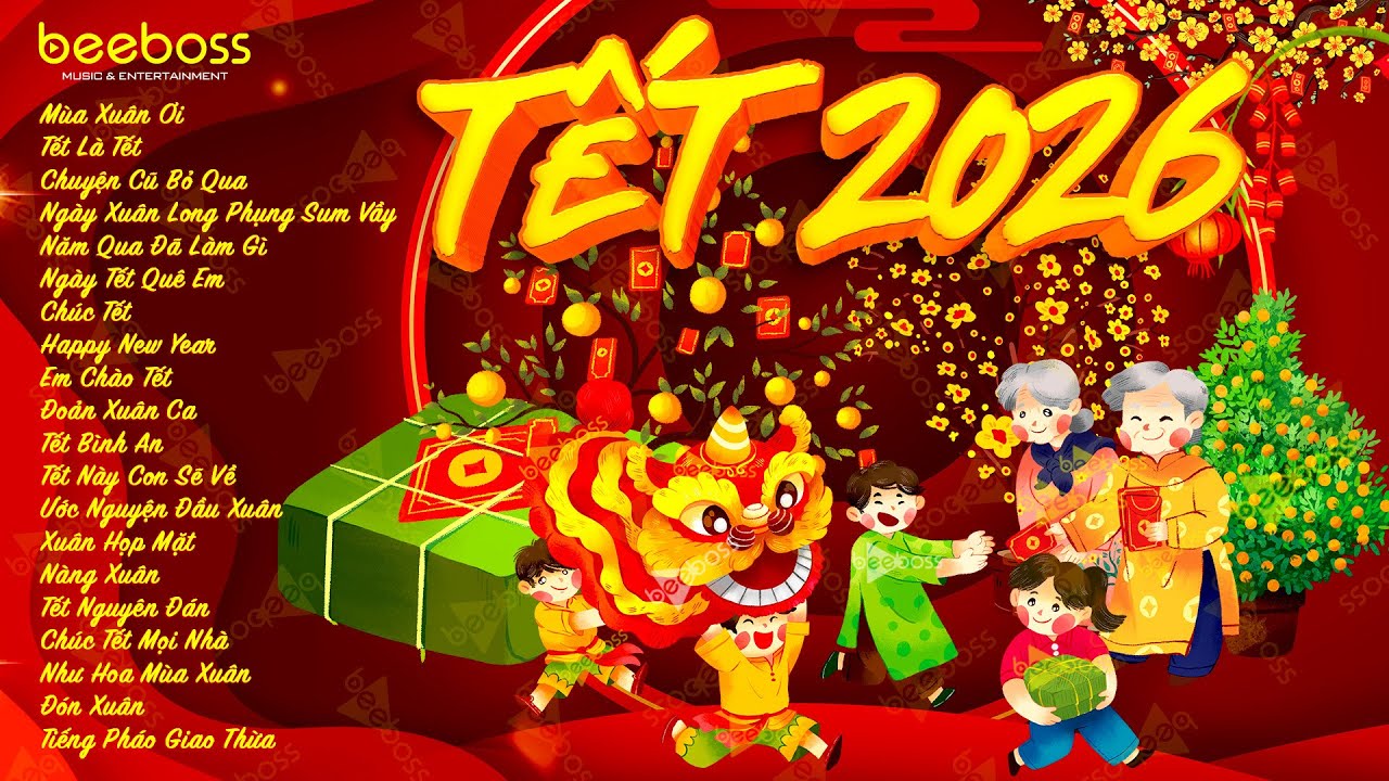 Nhạc Tết 2026 EDM Mới Nhất - Nhạc Xuân 2026 Remix Hay Nhất Nghe Là Thấy Tết - Chào Xuân Bính Ngọ