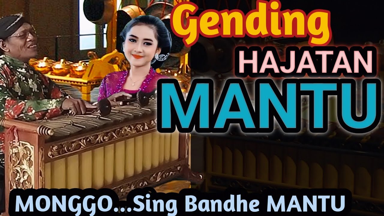 GENDING JAWA UYON UYON HAJATAN MANTU DUSUN - GENDING PALARAN ERA'70AN - JAN...NYAMLENG TEMENAN 