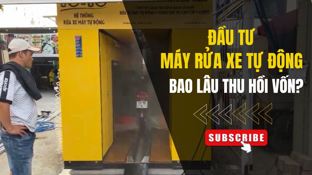 Đầu tư máy rửa xe tự động bao lâu thu hồi vốn?