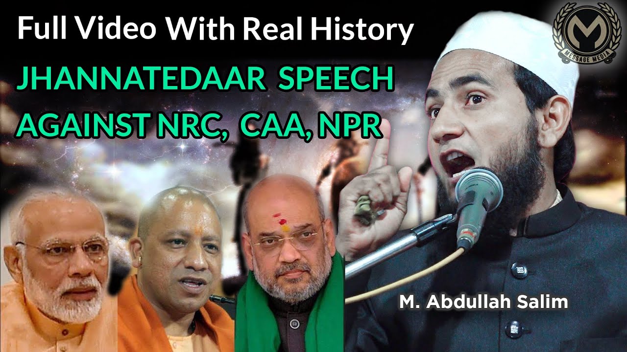 Full Video With Real history by Abdullah salim chaturvedi | JHANNATEDAAR Speech against NRC CAA NPR