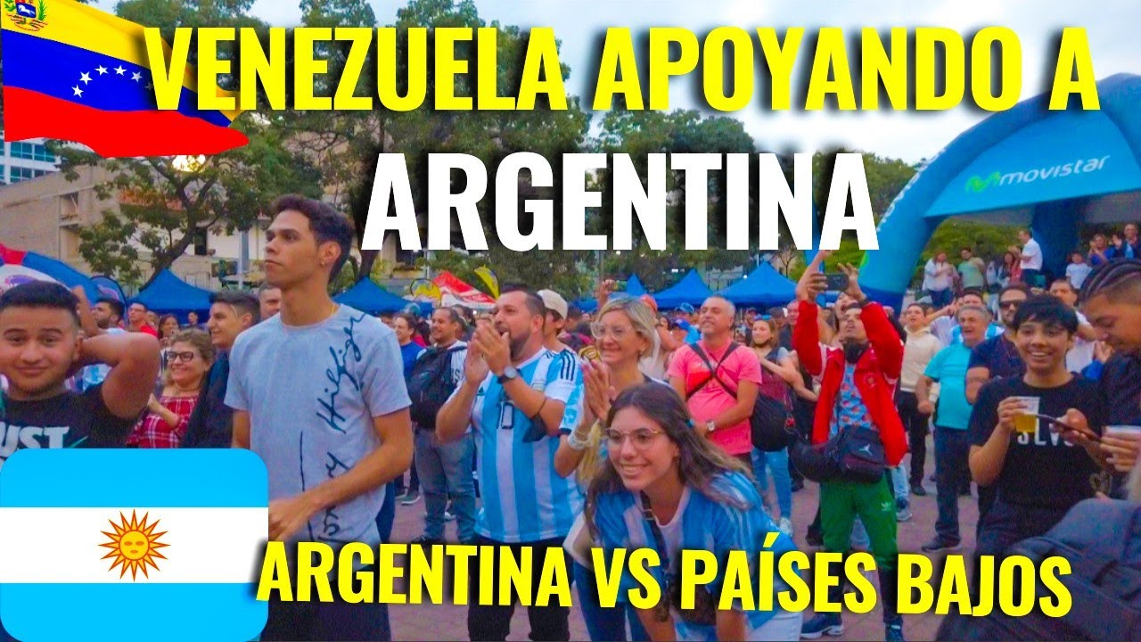 Argentina vs Países Bajos, así lo vivimos en Venezuela 🇻🇪. Apoyando a Argentina! Sur América!