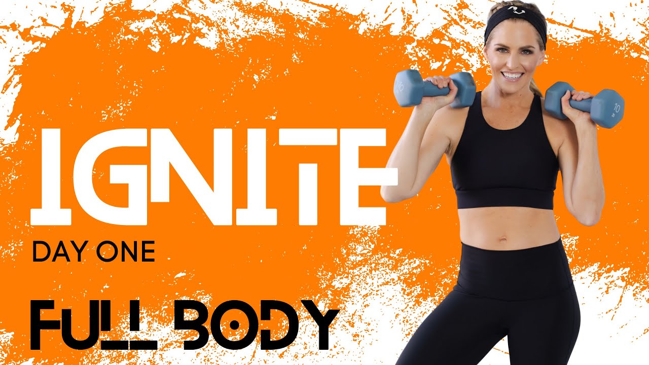 35 Minute Full Body with Weights | Ignite Day #1