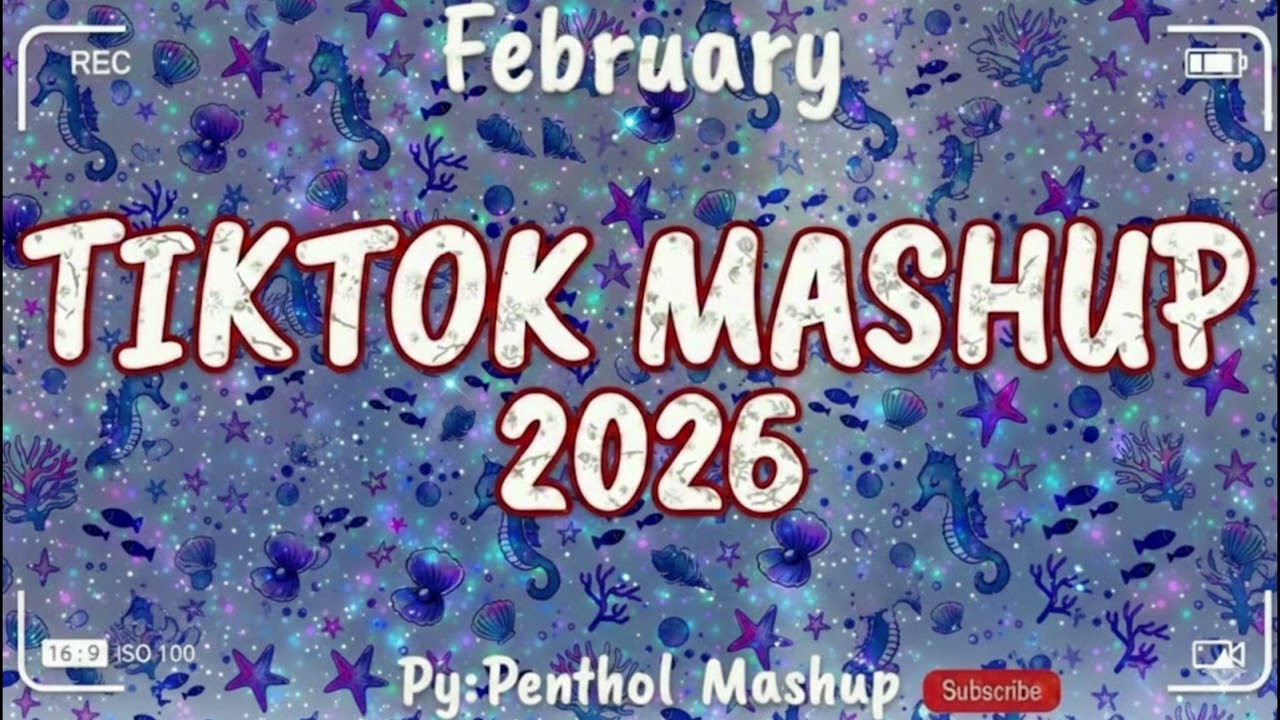 New TikTok Mashup February 2026 (Not Clean)