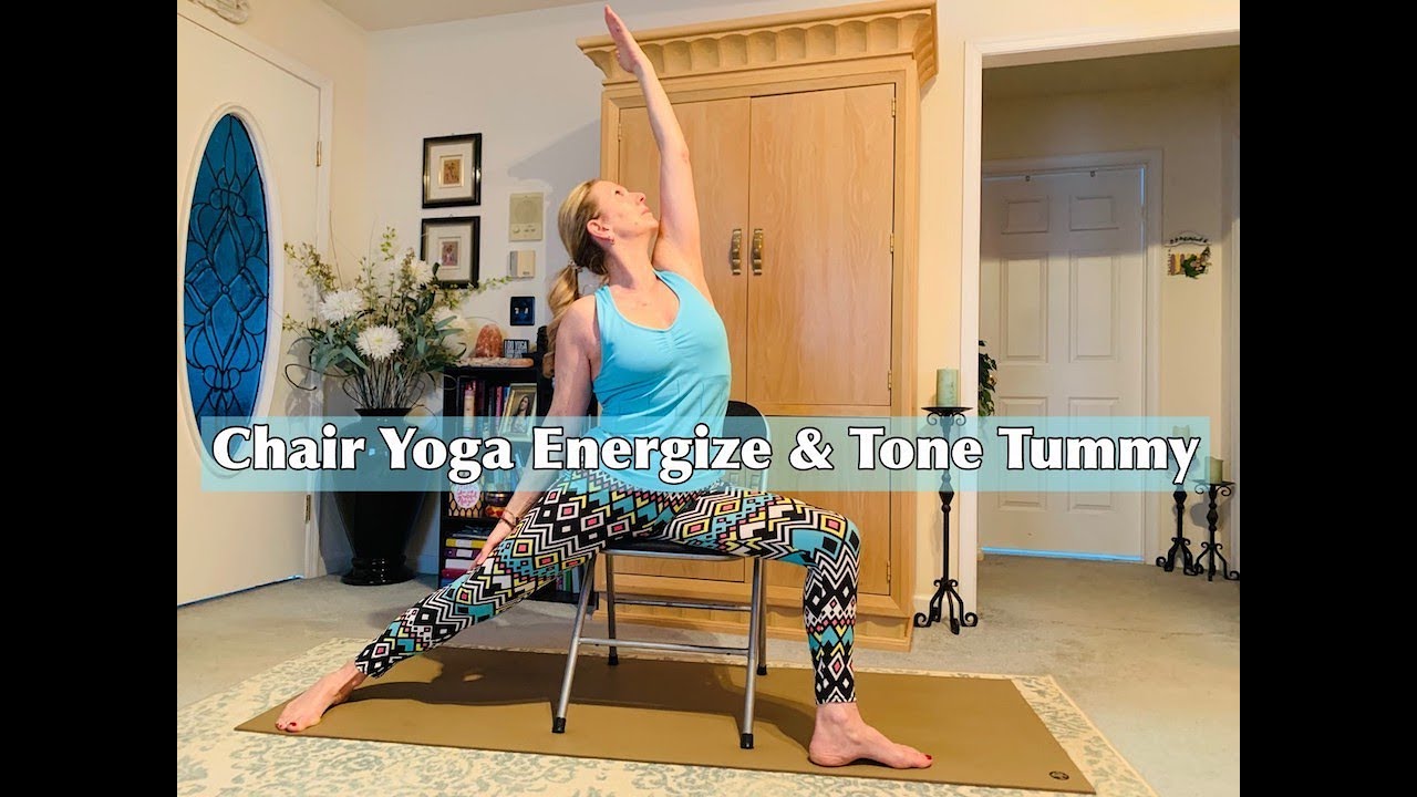 Yoga Basics - Chair Yoga Energize & Tone Tummy
