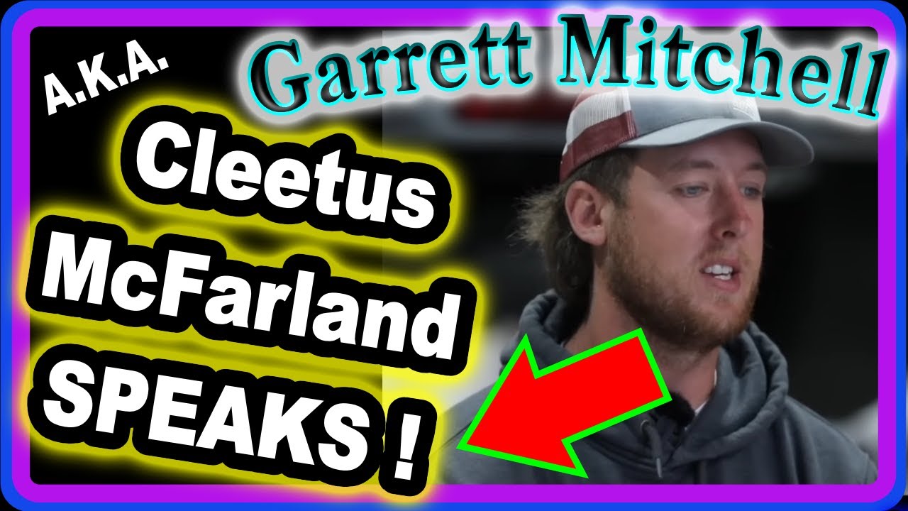 Garrett Mitchell AKA Cleetus McFarland Talks About YouTube Struggles