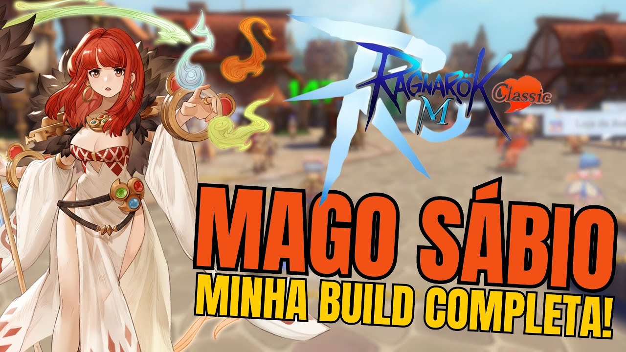 Build do SAGE para INICIANTES! Ragnarok M: Calssic Global
