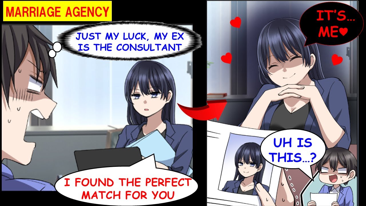 When I Went To A Marriage Agency, The Consultant Was My Ex I Dumped Years Ago.[Manga Dub][RomCom]
