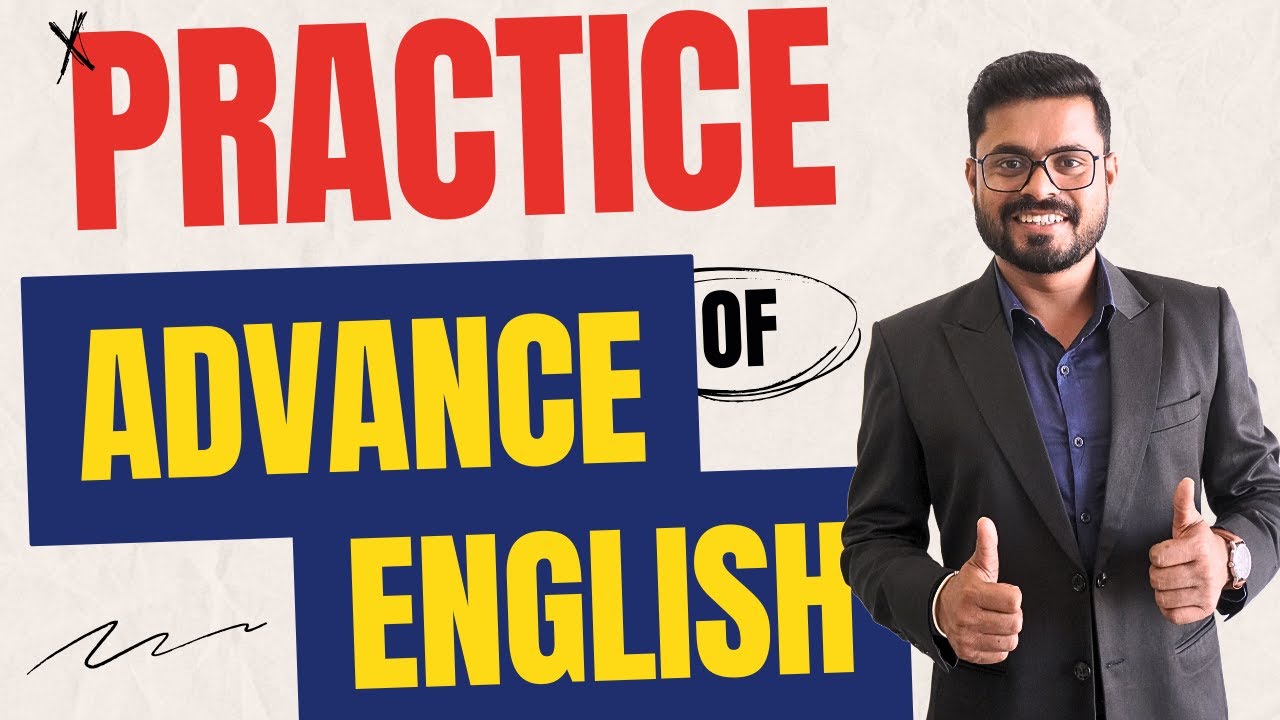 Practice of Advanced English | Basic to Advanced Practice | English Speaking Practice