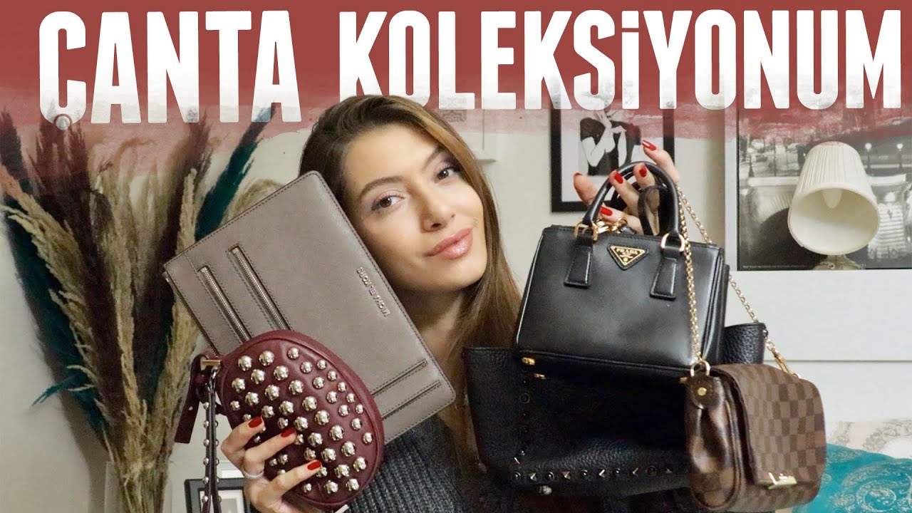 ÇANTA KOLEKSİYONUM | FAVORİ ÇANTALARIM | NASIL KOMBİNLİYORUM