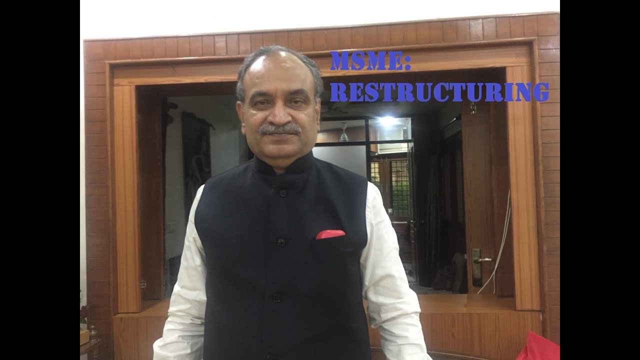 #MSME Restructuring