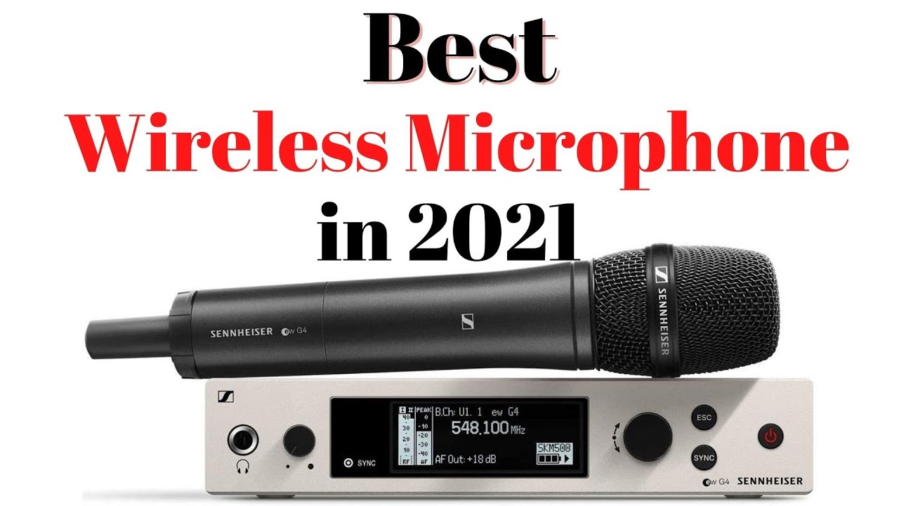 Top 7 BEST Wireless Microphone of [2021]