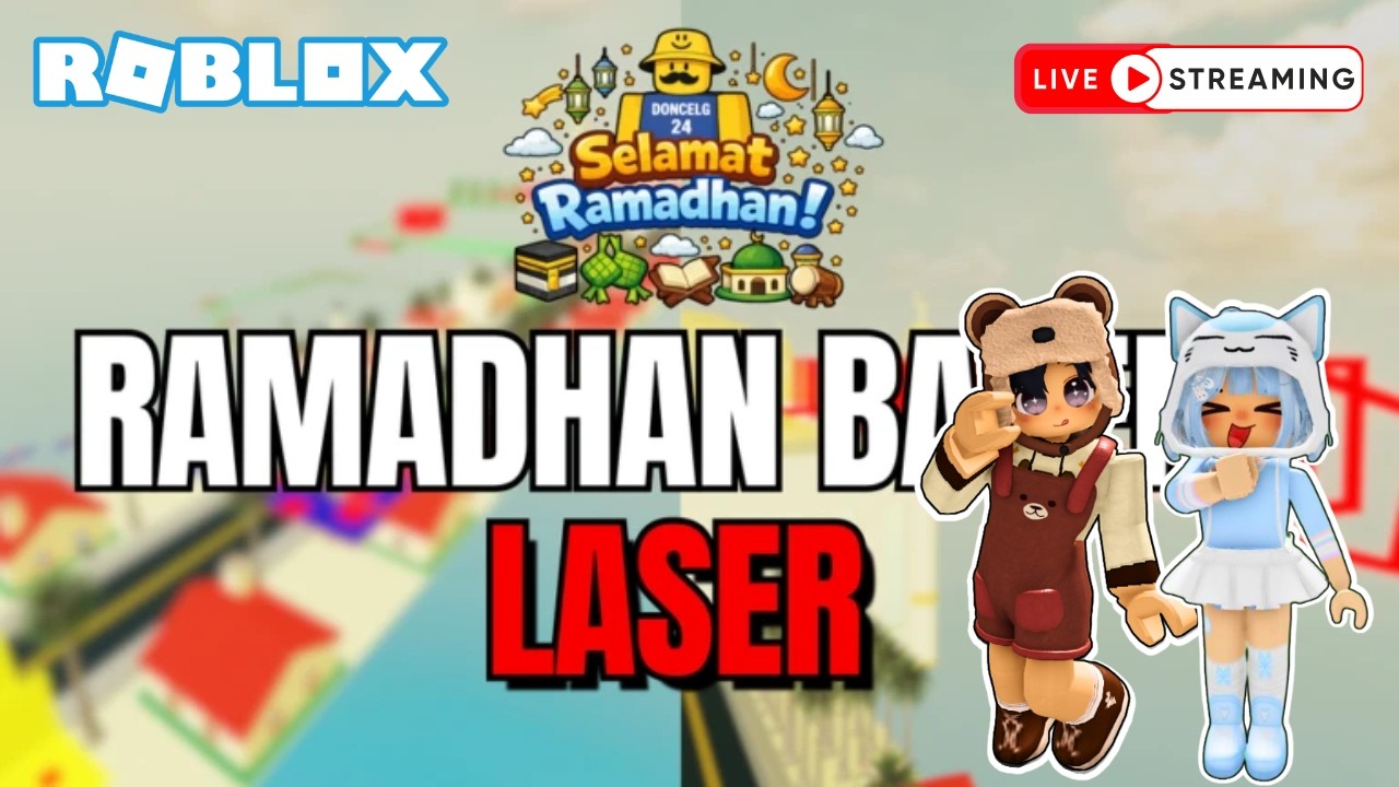 LIVE: coba tamatin ramadhan bareng laser tower viral (ROBLOX) ft @qiharaja​