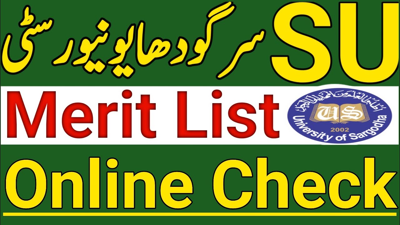 Sargodha University Merit List Online Check|SU Merit List|UOS Merit List Check Online|UOS Merit List