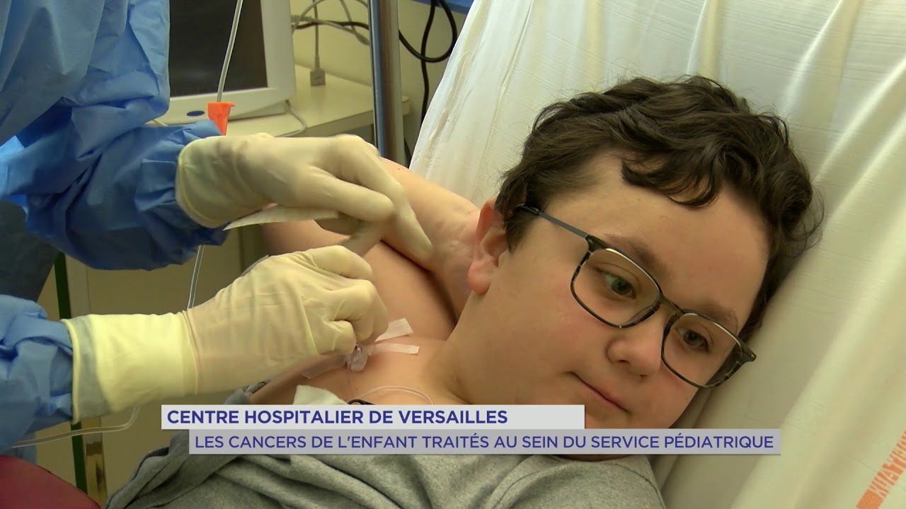 Yvelines | Centre hospitalier de Versailles : les cancers de l'enfant traités au service pédiatrique