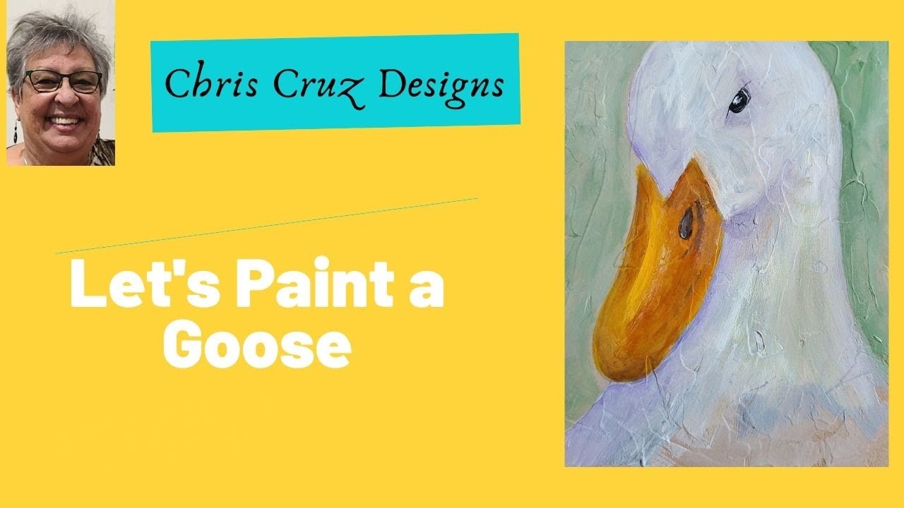 How to Paint a Goose