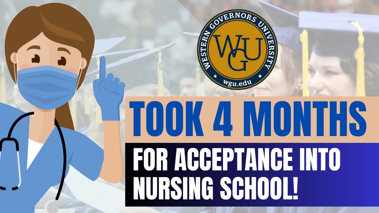 WGU pre-licensure BSN Program: Acceptance Timeline