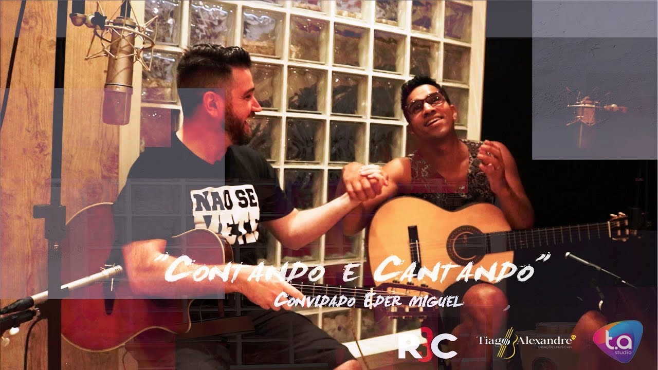 &ldquo;Contando e Cantando&rdquo; Part. Eder Miguel - Parte 1