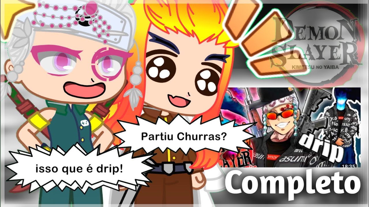 Hashiras React - KIMETSU NO YAIBA E O DISTRITO DO DRIP 👀😂 {Completo}