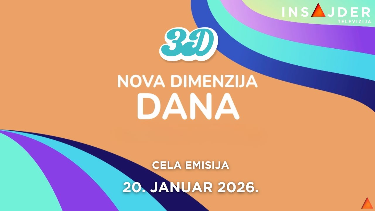 3D - Nova dimenzija dana - CELA EMISIJA - 20. januar 2026.