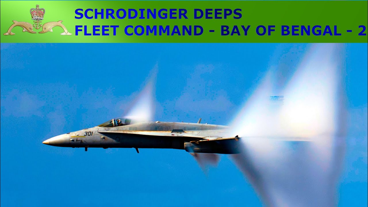 FLEET COMMAND - BAY OF BENGAL - EPISODE 2