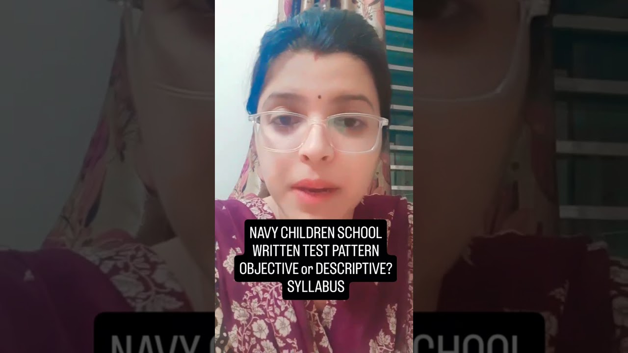 #NAVYCHILDRENTEACHERVACANCY2024#WRITTENEXAMSYLLABUS#QUESTIONPAPERPATTERN