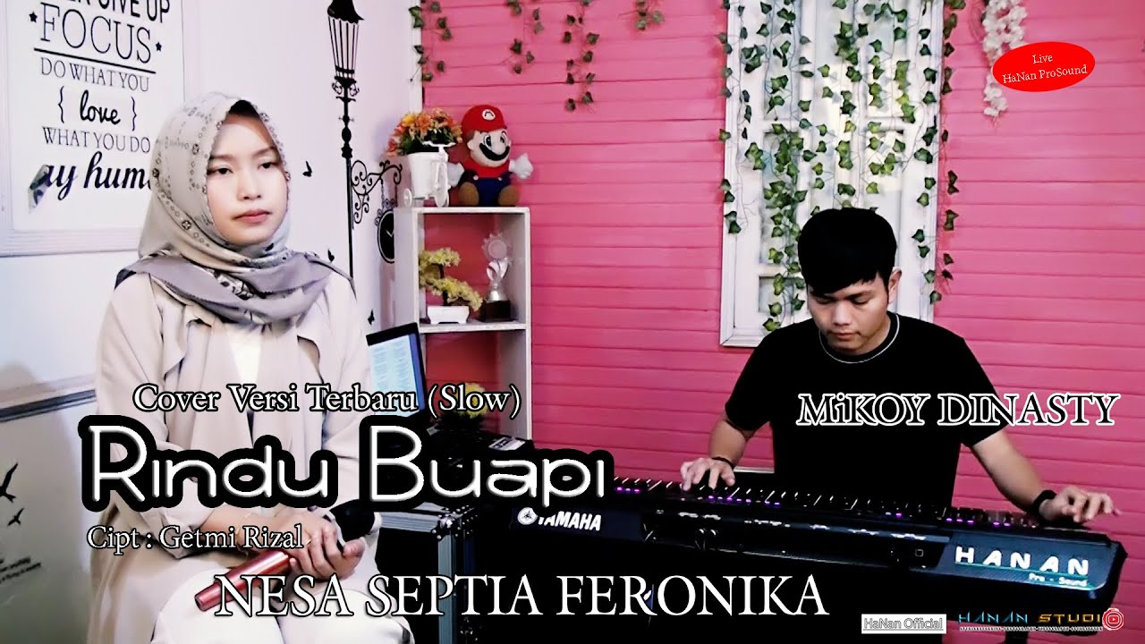 Versi Terbaru || RINDU BUAPI || Cover. NESA SEPTIA FERONIKA || MiKOy DINASTY || HaNan OFFICIAL
