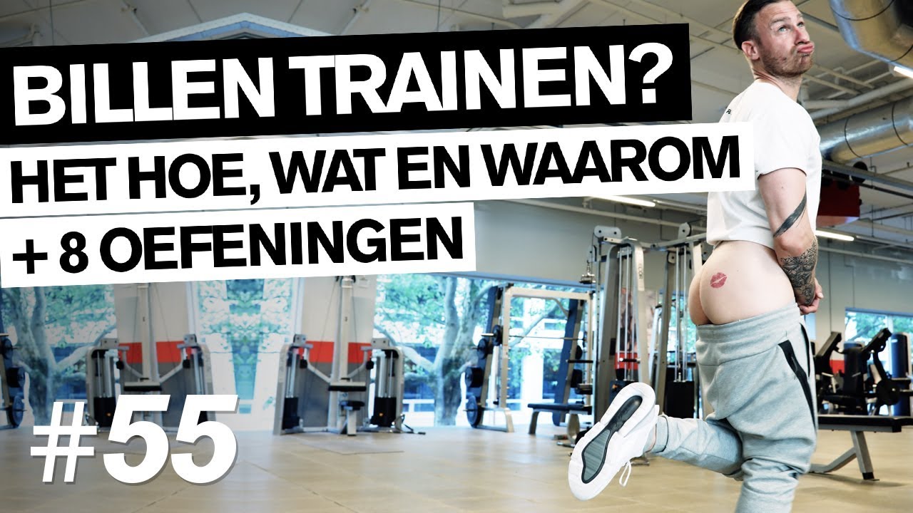 BILLEN TRAINEN? 8 oefeningen voor het trainen van je bilspieren