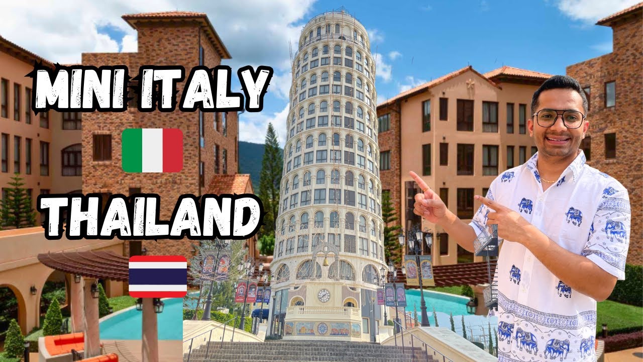 The European City in Thailand | Mini Italy in Thailand | Toscana Valley Khao Yai Thailand