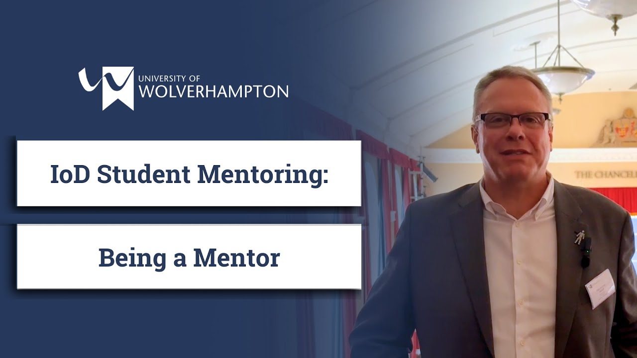 IoD Student Mentoring Scheme - Being a Mentor