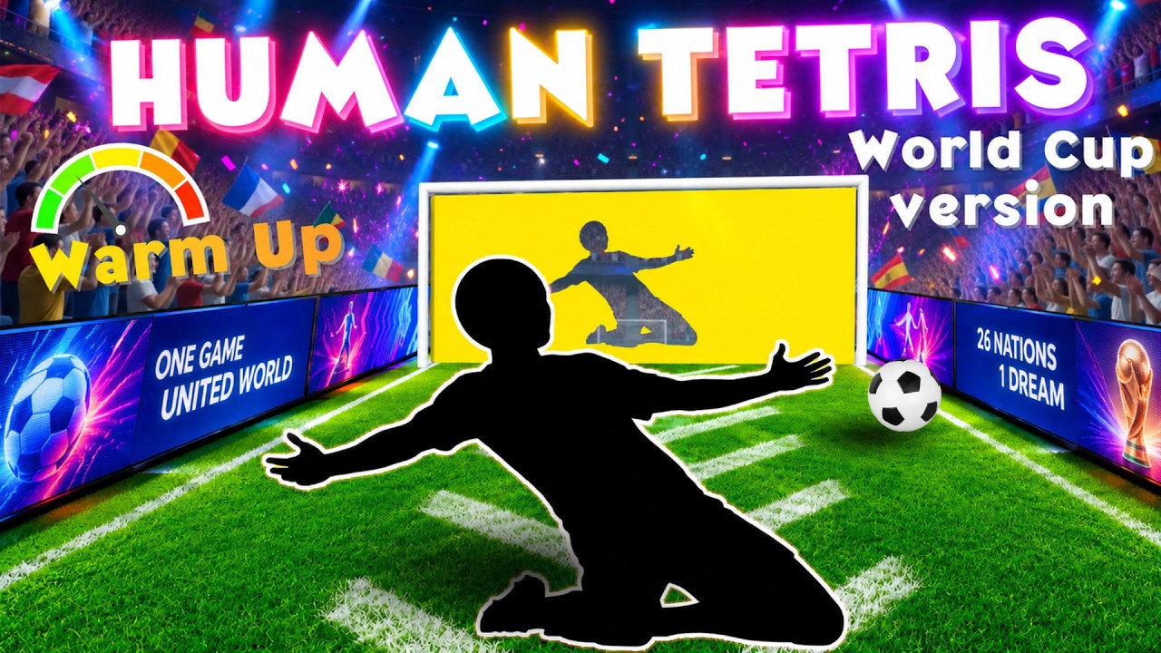 HUMAN TETRIS | Immersive Interactive Warm Up with World Cup 2026 | Viral Interactive Game FULL