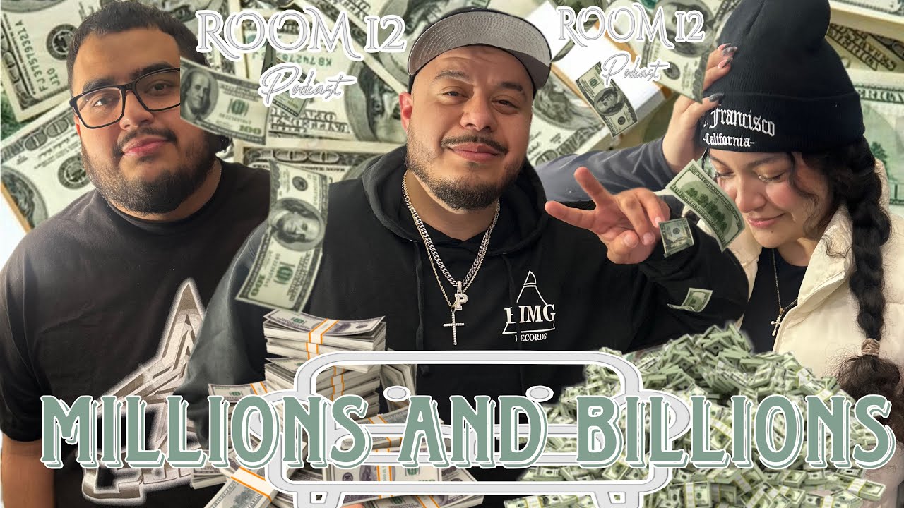 EP 16 : Millions and Billions 