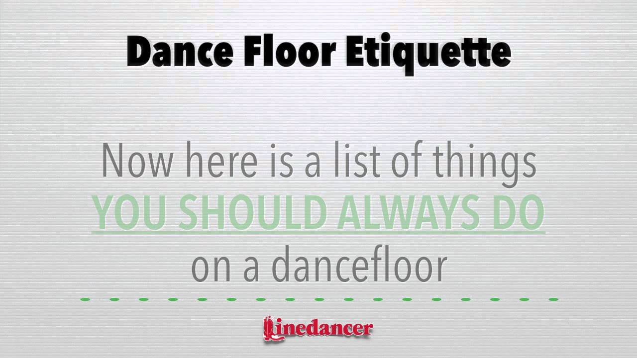 Linedancer dance floor etiquette video