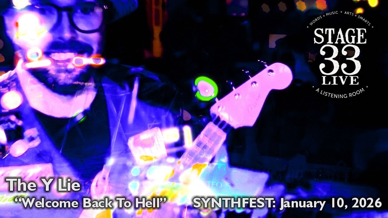 The Y Lie - Welcome Back To Hell (Stage 33 Live; January 10, 2026)