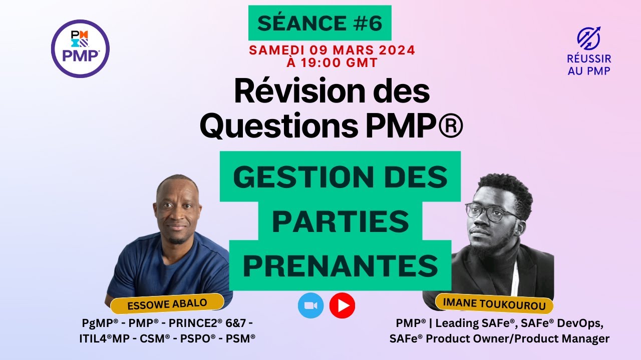 6em Révision des Questions PMP® : Gestion des Parties Prenantes
