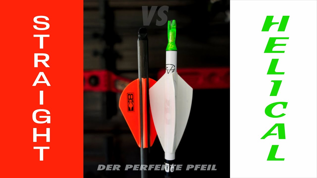 Pfeile befiedern: Straight vs. Helical - was ist besser?