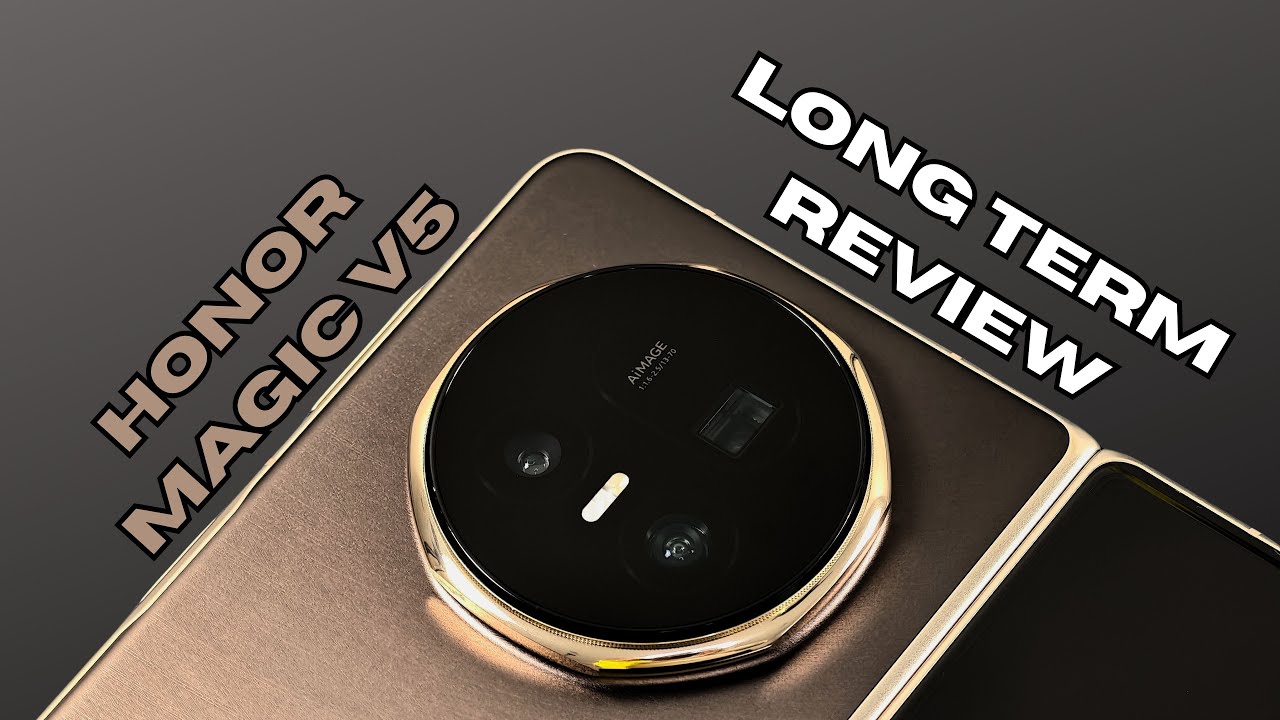 Honor Magic V5 Long-Term Review: Still a Top Foldable?