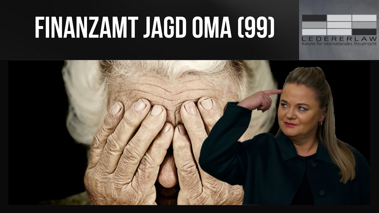 Finanzamt jagd Oma Liselotte (99) - Darf das Finanzamt das?