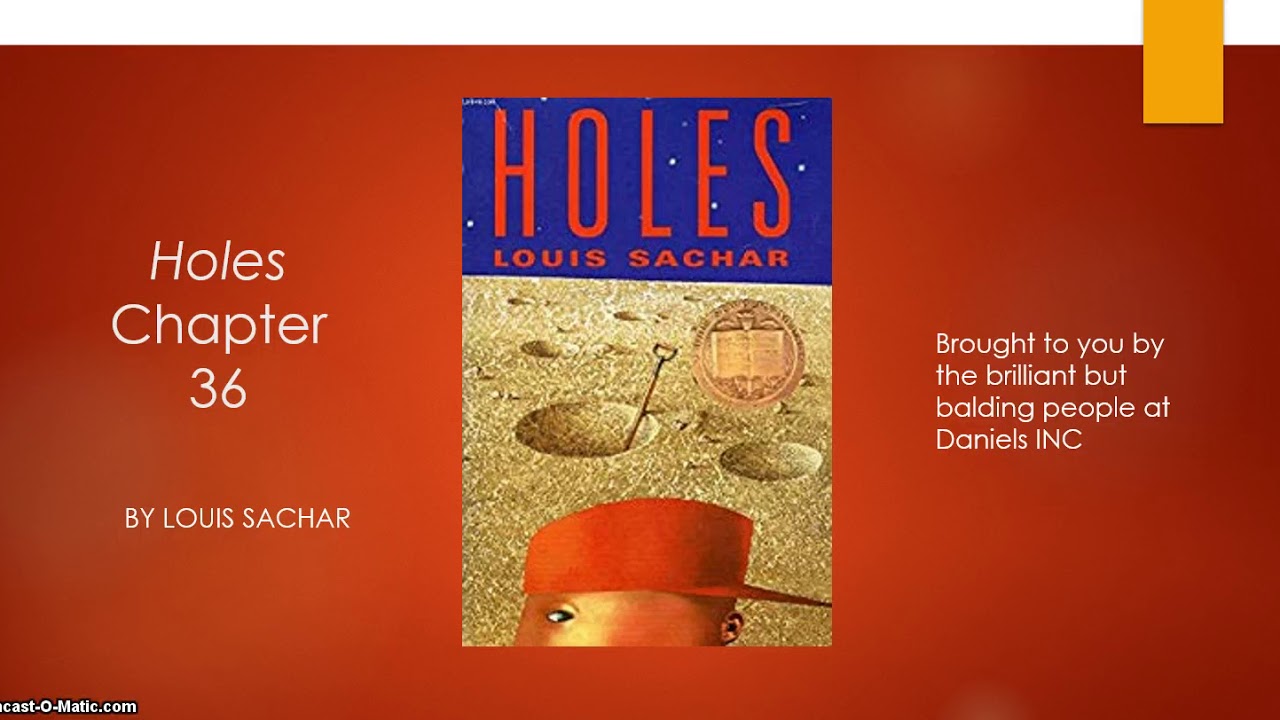 Holes chapter 36