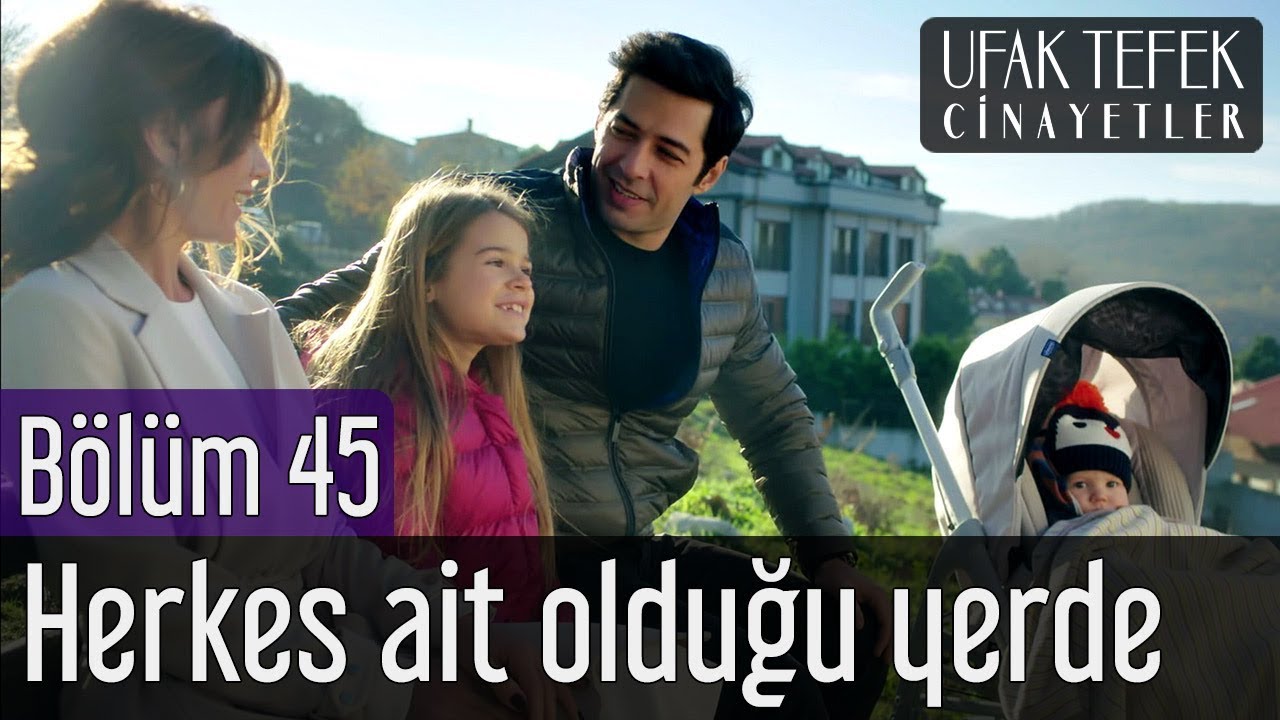 Ufak Tefek Cinayetler 45. Bölüm (Final) - Herkes Ait Olduğu Yerde