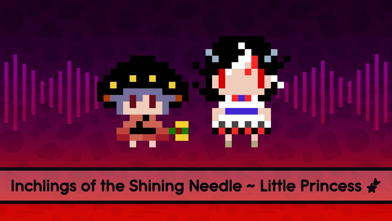 【Touhou Lyrics】 Inchlings of the Shining Needle ~ Little Princess
