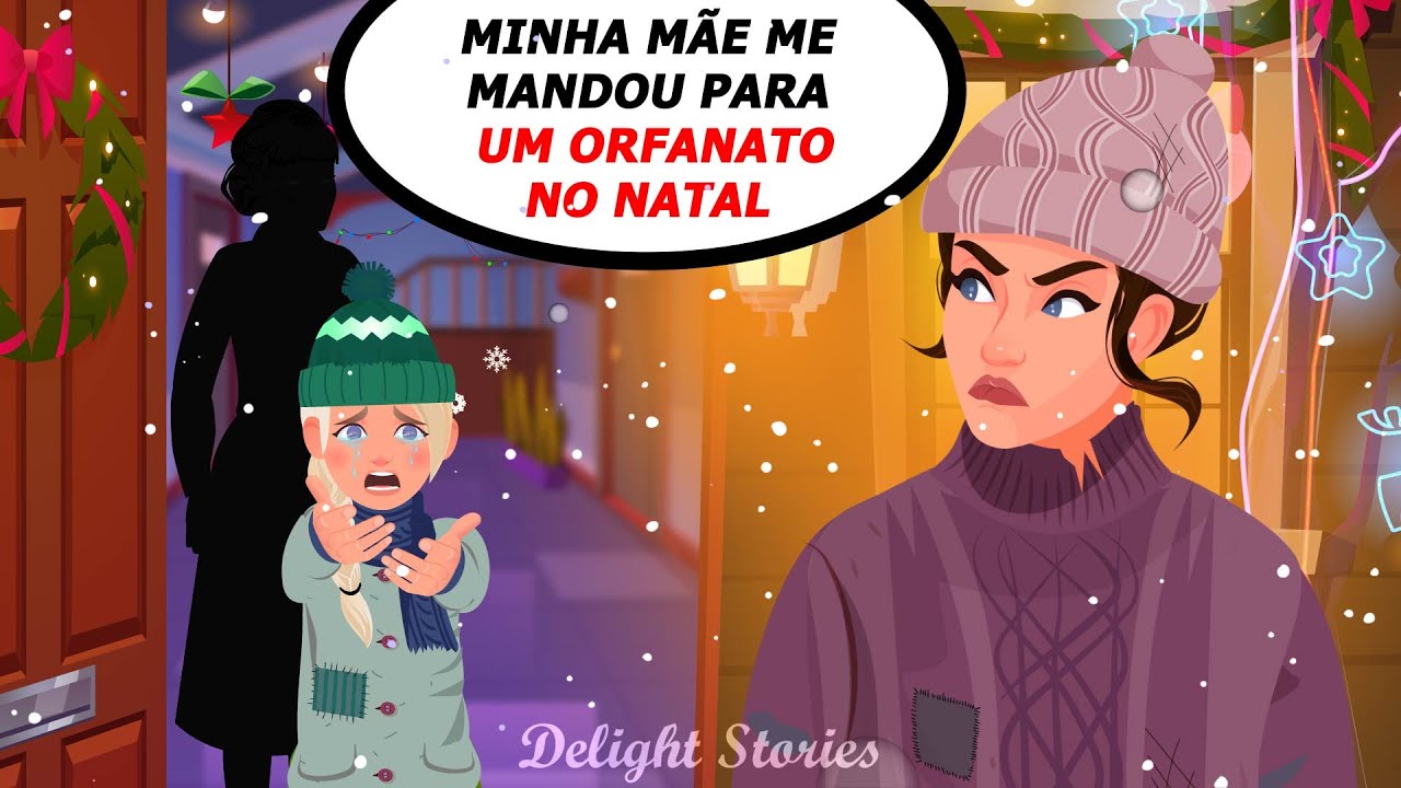 Minha mãe me mandou para um orfanato no Natal