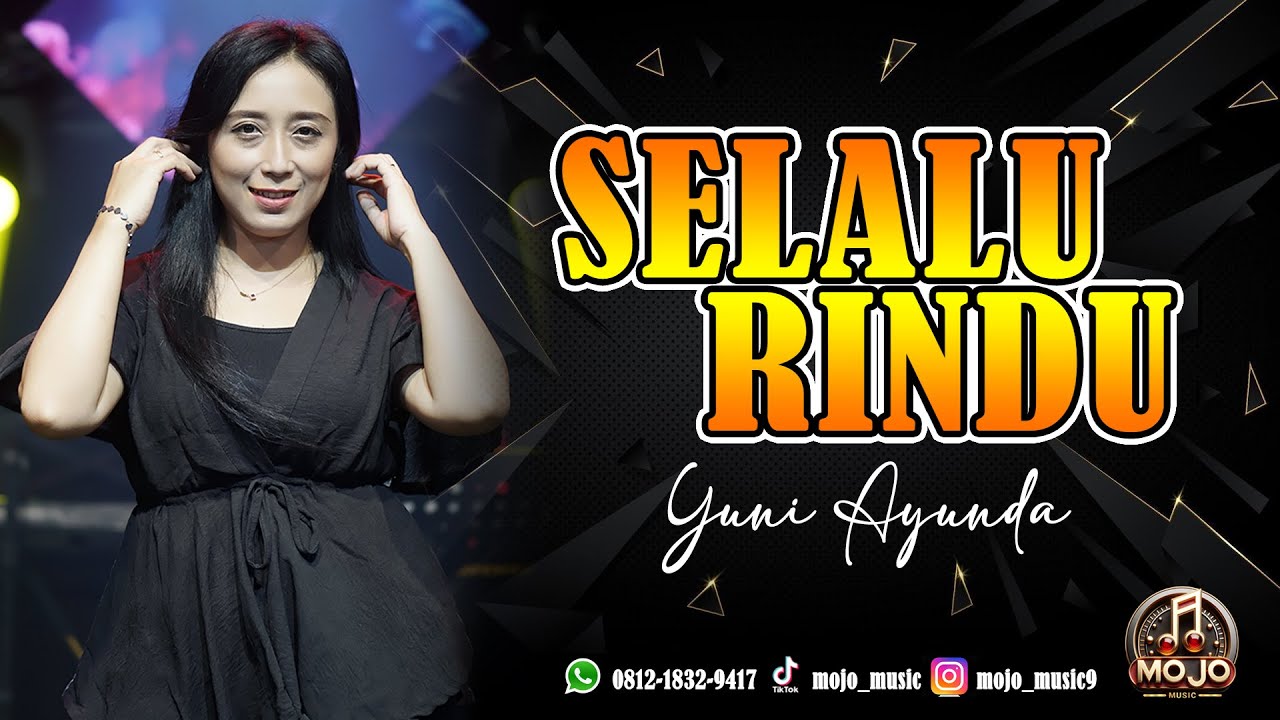 SELALU RINDU - YUNI AYUNDA | MOJO MUSIC LIVE