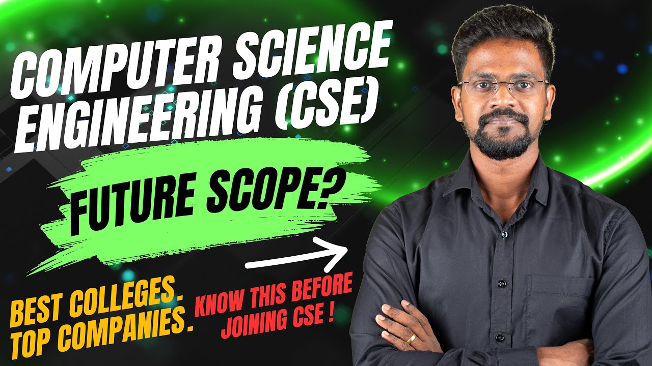 Computer Science Engineering(CSE)|Future Scope|Career Guidance|Tamil|Muruga MP#cse #future #engineer