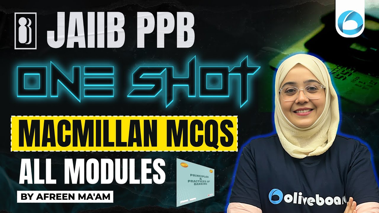 JAIIB PPB May 2025 | MACMILLAN MCQs One Shot! 💯 | All Modules Covered | By Afreen Ma'am